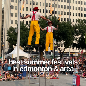 Edmonton Playgrounds Edmonton Summer Festivals 1